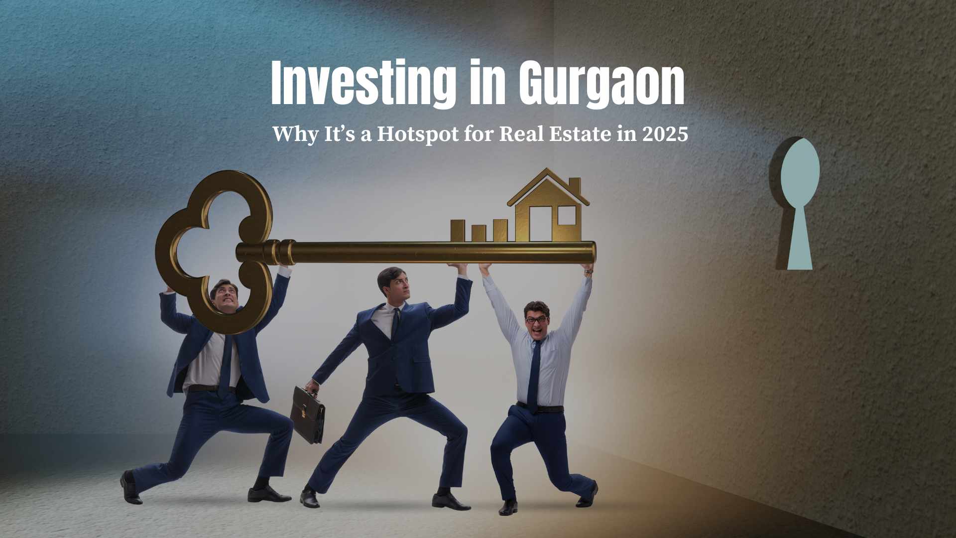 Investing in Gurgaon: Why It’s a Hotspot for Real Estate in 2025